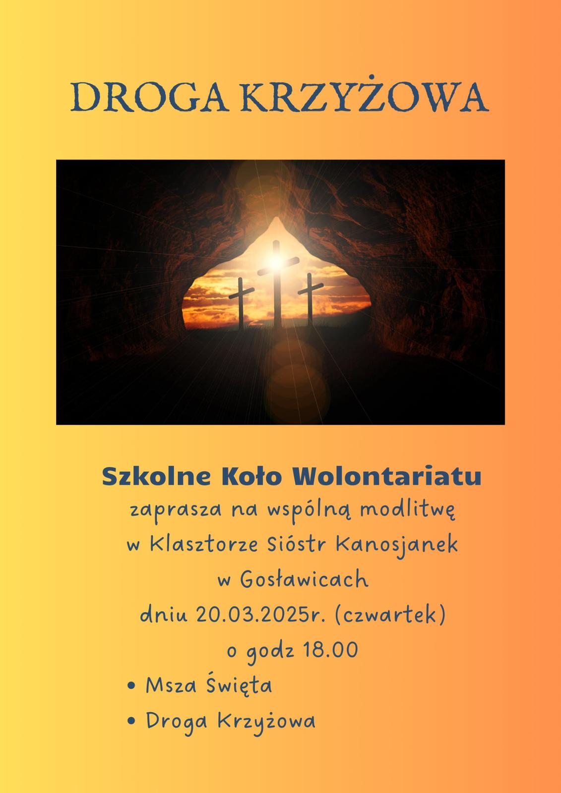 Plakat na którym widnieją trzy krzyże. Plakat z informacją o Drodze krzyżowej