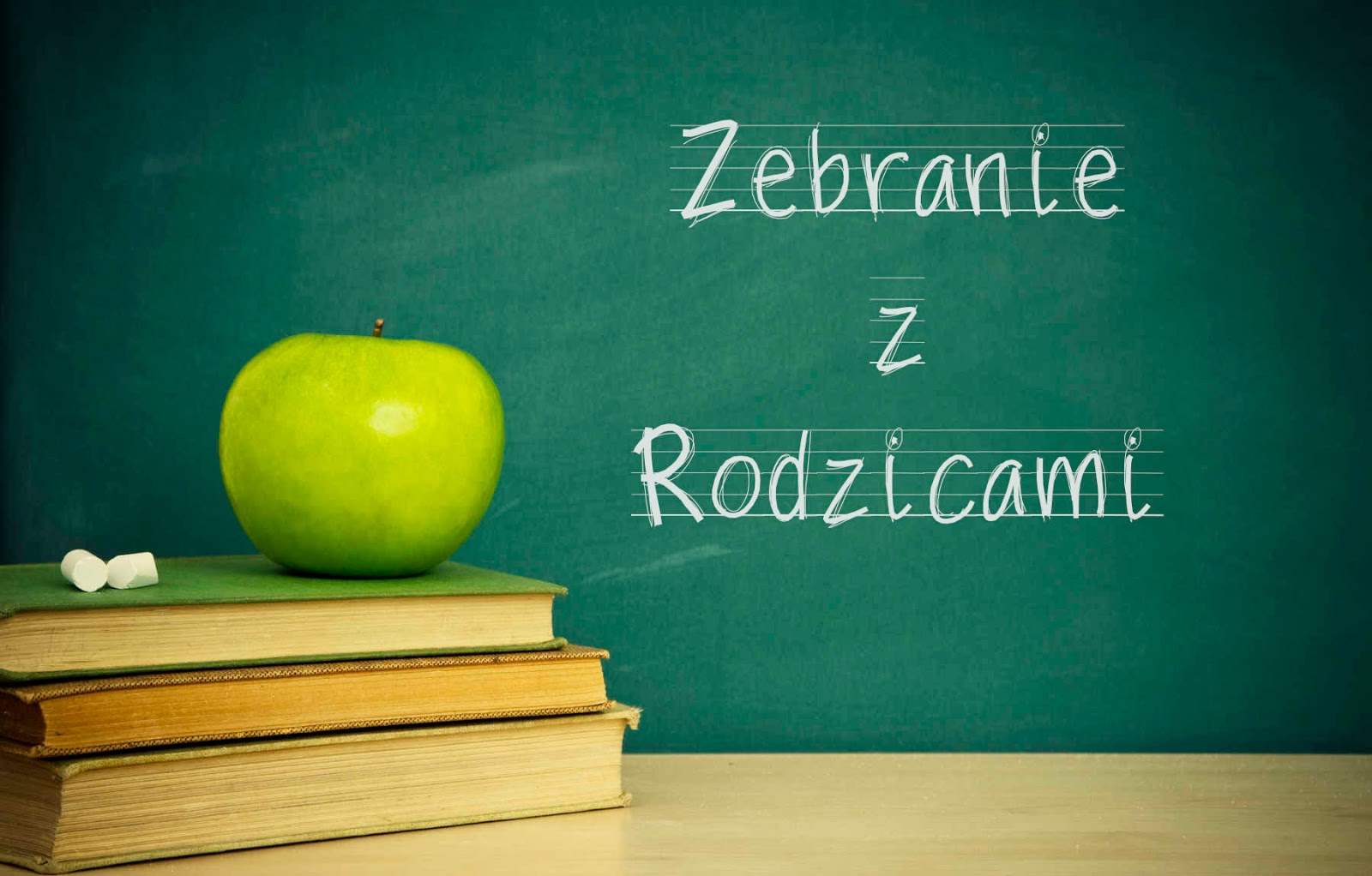 Na obrazku widniej napis: Zebranie z Rodzicami, są książki, na książkach leży jabłko