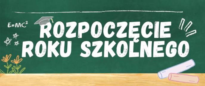 Napis rozpoczęcie roku szkolnego